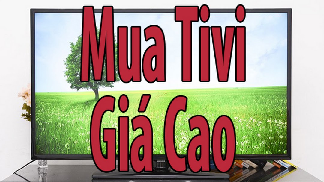 Thu mua tivi quận 1